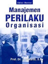 MANAJEMEN PERILAKU ORGANISASI