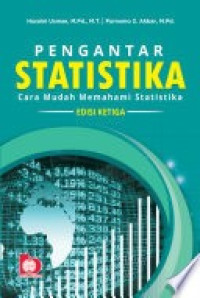 PENGANTAR STATISTIKA (CARA MUDAH MEMAHAMI STATISTIKA)