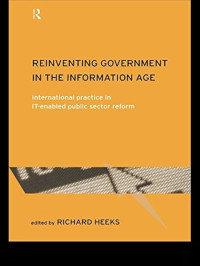 Reinventing Government in the Information Age