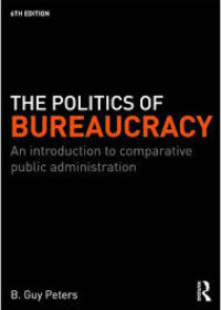 The Politics of Bureaucracy